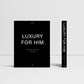 Luxury for Him - The Ultimate Collection - Patricia Lopez