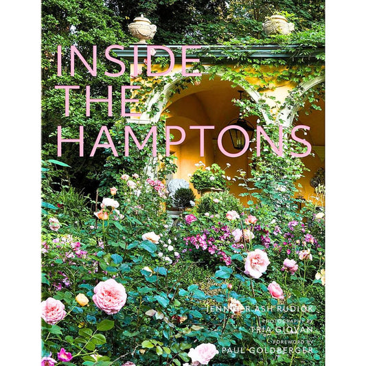 Inside the Hamptons - Jennifer Ash Rudick